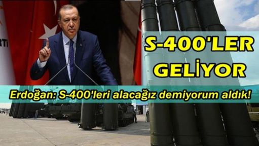 Cumhurbaşkanı Erdoğan: S-400'leri alacağız demiyorum aldık!