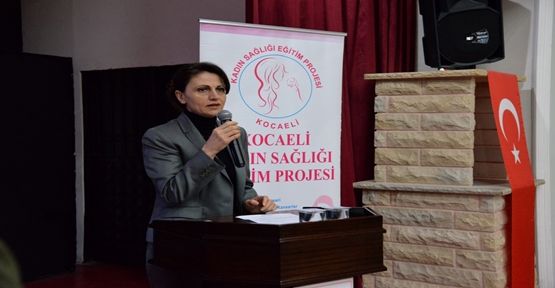 Kocaeli Kadın Sağlığı Projesi Hülya Aksoy'un Katılımı ile Gerçekleşti !
