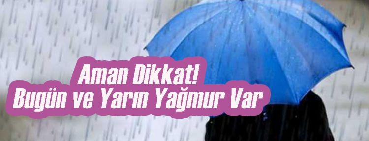 Marmara'da Bugün Hava Yağışlı