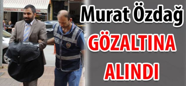  Murat Özdağ Gözaltına alındı