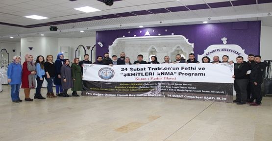 Trabzonlular, Kurtuluş ve Şehitler için Kuran okutacak