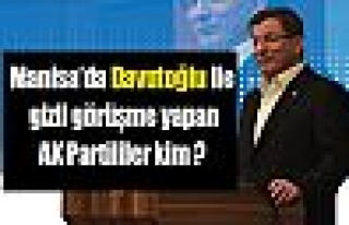 Davutoğlu ile gizli görüşme yapan AK Partililer...