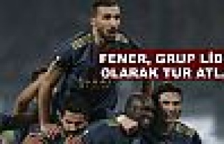  Fenerbahçe grup lideri olarak tur atladı