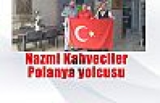 Nazmi Kahveciler Polanya yolcusu 