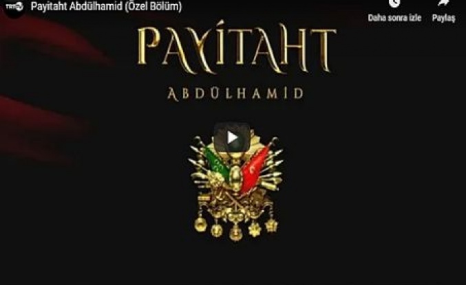 Payitaht Abdülhamid (Özel Bölüm)